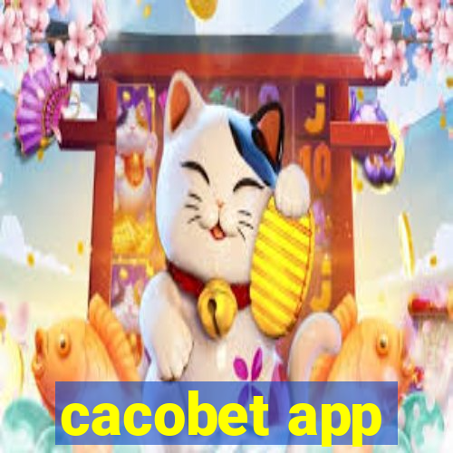 cacobet app